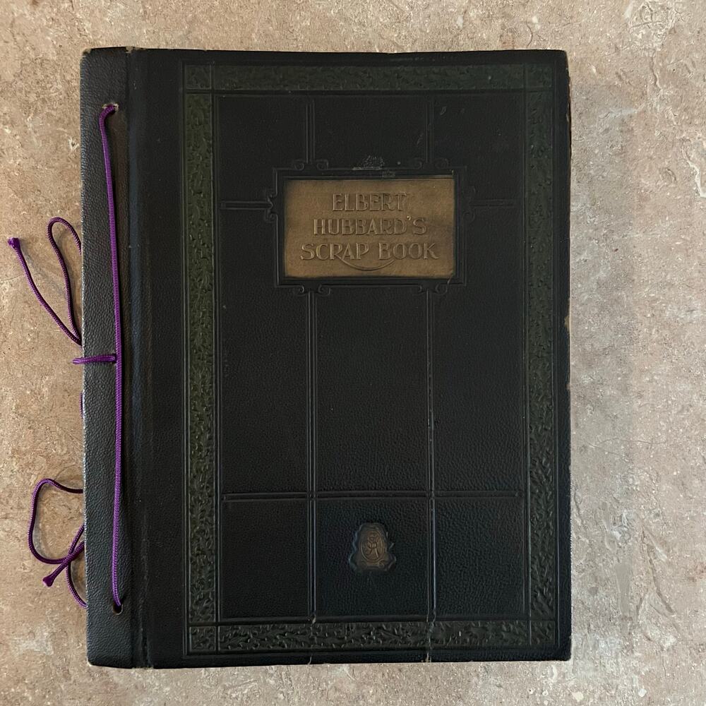 ELBERT HUBBARD'S SCRAP BOOK 1923 RE BINDED SPINE